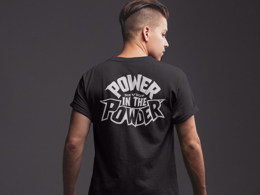 Men Revd Up Power in the Powder - Tee