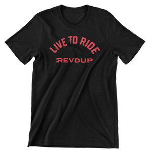 Men Revdup Live to Ride - Tee