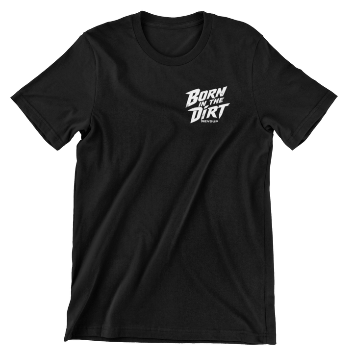 Boys Revd Up Born in the Dirt - Tee